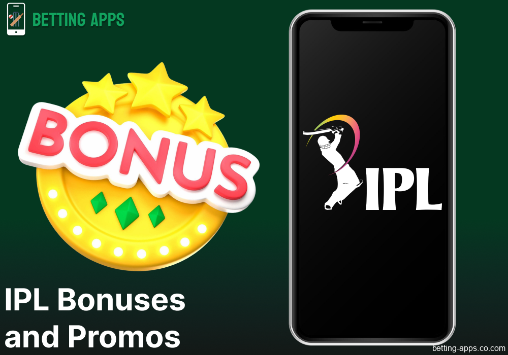 IPL bonuses and promotions available on Indian casino apps